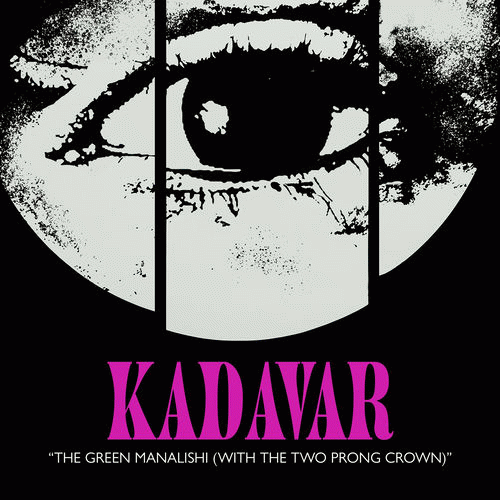 Kadavar (GER) : The Green Manalishi